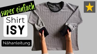 Sew a shirt from stretchable fabrics, pattern ISY, quick + easy, sewing instruction