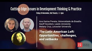 The Latin American Left: Opportunities, challenges, and setbacks