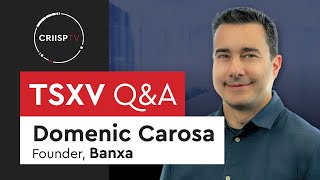 TSXV Q\u0026A with Founder of Banxa, Domenic Carosa