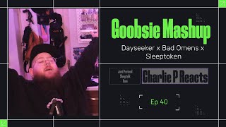 Cp Reacts - Bad Omens x Dayseeker x Sleep Token - Just Pretend vs Sleeptalk vs Rain (Goobsie Mashup)