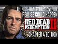 RED DEAD REDEMPTION 2 | THINGS YOU MAY NOT REALISE - CHAPTER 4 EDITION