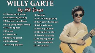 Willy Garte Songs Nonstop 2023 | Best of Willy Garte | Filipino Music | FULL ALBUM