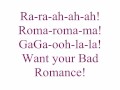 Lady gaga Bad Romance with lyrics