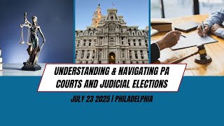 PMC Shares: Understanding & Navigating the PA Courts and Judicial Elections