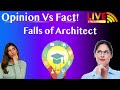 opinion vs fact oversight of the architect