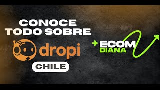 Conoce todo sobre DROPI EN CHILE 🇨🇱