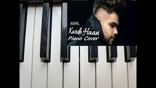Karde Haan || AKHIL || MANNI SANDHU || EASY PIANO COVER || Latest Punjabi songs 2019