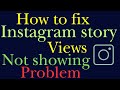 how to fix Instagram story views not showing problem |  to set Instagram story views not working2024