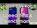 Lenovo Legion 2 vs Asus Rog Phone 5 Speed Test & Benchmark