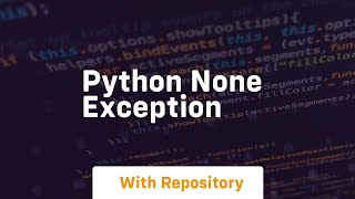 python none exception
