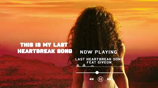 Ayra Starr - Last Heartbreak Song ft. Giveon (Official Lyric Video)