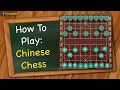 How to play Chinese Chess