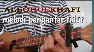 Viral ditik tok!!!Allahul Khafi cover melodi kentrung senar 3