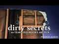 Dirty Secrets | 112 Year Old Houses are Fun