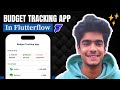 Budget Tracking App Using FlutterFlow