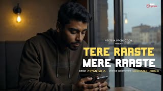 Tere Raaste Mere Raaste (Official Audio) By Aryan Saha | SDS Originals | Sudhanshu Joshi