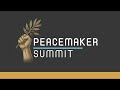 WAGE PEACE Peacemakers Summit -  February 7th, 9:00 am - 2:30 pm