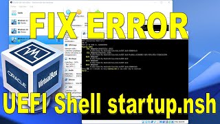 Résoudre l'erreur UEFI Shell startup.nsh dans VirtualBox