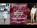 Seeking Honor in a Mad House: Vietnam War Insane Asylum