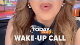 Today in Az Wake-Up Call for Dec. 22, 2025