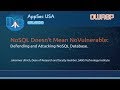 NoSQL Is Not NoVulnerable - Johannes Ullrich - AppSecUSA 2017