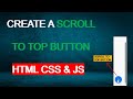 Create A Scroll To Top Button in HTML CSS & JS || Scroll To Top Button with NavBar and BG Image