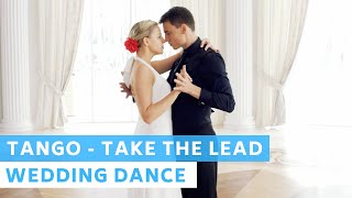 Asi Se Baila El Tango - Take the lead - Antonio Banderas | Wedding Dance Online | First Dance