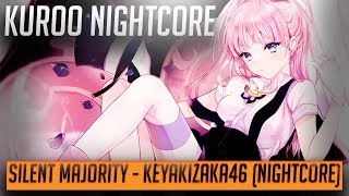 Nightcore - Silent Majority - Keyakizaka46