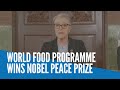 World Food Programme wins Nobel Peace Prize