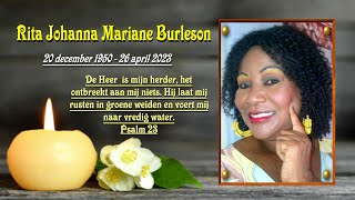 De Uitvaart van: Mevr. Rita Johanna Mariane Burleson