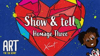 Xavi Art Club Show and Tell: Homage Three