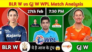 BLR W vs GJ W Match Prediction, BLR W vs GJ W WPL 2025 Match, BLR W vs GJ W Dream Team Prediction