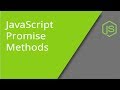 More About JavaScript ES6 Promises methods