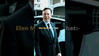 Elon Musk Says That🔥| Motivational WhatsApp status | #attitude #motivation #elonmusk #viral #shorts