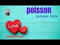 ❤️POISSON OCTOBRE 2024 SENTIMENTALE ❤️.. Une surprise inattendue qui vous comble☘️🌷🤩