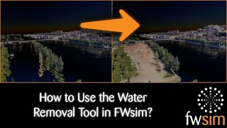 Introducing the new Water Removal Tool for your 3D World in FWsim! 💧❌