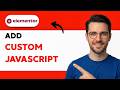 How to Add Custom Javascript in Elementor [2026 Full Guide]