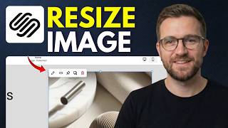 How to resize an image in Squarespace (Step By Step 2026)