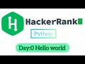 Day 0: Hello World HackerRank