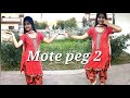 Mote Peg 2 | New Haryanvi Song | Sumit Patra | Dance Cover By Kenjal Kenjal ‎@adiken8595 
