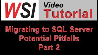 Upsize Database from Access to SQL Server - Potential Pitfalls Part 2