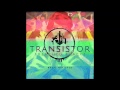 Transistor OST - Impossible (Hummed)