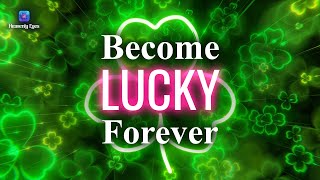 777hz Attract All Good Luck You Need 🍀 Clover Lucky Charm 🍀 Manifest Anything You Want