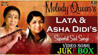 Melody Queen's Lata & Asha Didi's Superhit Sad Video Songs Jukebox - (HD) Hindi Old Bollywood Songs