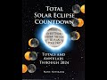 2024 Total Solar Eclipse Trip Planning Guide