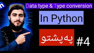 Python Data Types and Type Conversion Tutorial | Python for Beginners #4