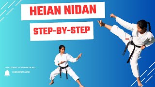 Heian Nidan | Easy to Follow Step-by-Step Tutorial | Shotokan Karate