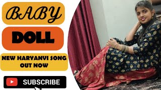 Baby Doll- Pranjal Dahiya, Surender Romio, Renuka Panwar, Mukesh Jaji Aman J|New Haryanvi Songs 2021