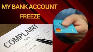 My bank account freeze story | account freeze #bank உங்கள் வங்கி கணக்கு முடக்கப்பட்டு உள்ளதா