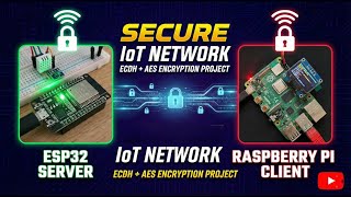 ESP32 & Raspberry Pi: Secure AES Encryption with ECDH Key Exchange